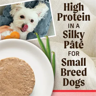  High Protein in a Silky Pate for Small Breed Dogs.