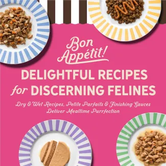 Delightful recipes for discerning felines. Dry and wet recipes,petite parfaits and finishing sauces deliver mealtime purrfection. 