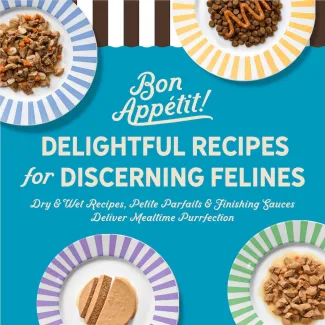 Delightful recipes for discerning felines. Dry and wet recipes,petite parfaits and finishing sauces deliver mealtime purrfection.
