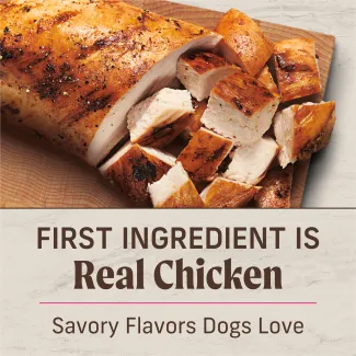 First Ingredient is real chicken. Savory flavors dogs love.