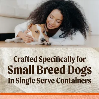 Crafted specifically for small breed dogs in single serve containers.